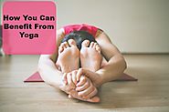 Yoga Benefits Everyone - wherefitnessmeetsbeauty