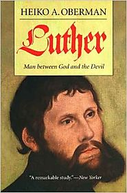 Luther: Man Between God and the Devil Paperback