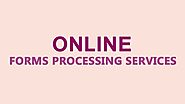 Online Forms Processing Services – Outsource Today!