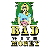 Chris wants you to listen to: Bad With Money With Gaby Dunn