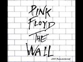 Pink Floyd - The Wall (FULL ALBUM) (2011 Remastered) shared by michael leahcim (elreydelmundo) on Shelby.tv