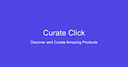 CurateClick - Discover Amazing Developer Tools & Products