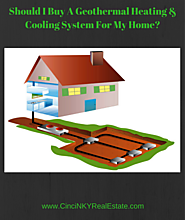 Should I Buy A Geothermal Heating/Cooling System For My Home?