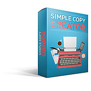 Simple Copy Creator Review and (FREE) Simple Copy Creator $24,700 Bonus