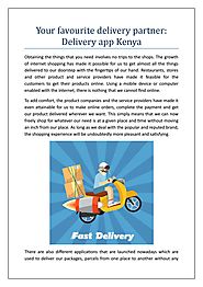 Your favourite delivery partner: Delivery app Kenya
