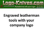 Engraved leatherman tools with your company logo