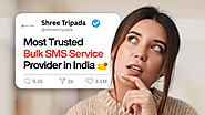 Shree Tripada – Most Trusted Bulk SMS Service Provider in India