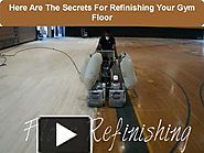 Here Are The Secrets For Refinishing Your Gym Floor