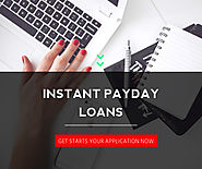 With Instant Payday Loans Satisfy Your All Urgent Needs