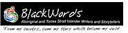 BlackWords - Aboriginal and Torres Strait Islander Writers and Storytellers