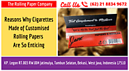 Reasons Why Cigarettes Made of Customised Rolling Papers Are So Enticing