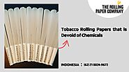 Tobacco Rolling Papers that is Devoid of Chemicals