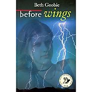 Before Wings by Beth Goobie