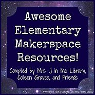 Elementary Makerspaces!