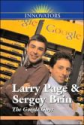 Larry Page and Sergey Brin: The Google Guys