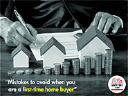 Mistakes to avoid when you are a first-time home buyer