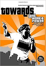 Towards Land, Work & Power: Charting A Path Of Resistance To U.S. -Led Imperialism Paperback