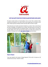 Get quality service from glass repairs adelaide - Q Glass and Glazing