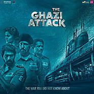 The Ghazi Attack - Movie Synopsis & Release | Karan Johar | Rana Daggubati | Taapsee Pannu