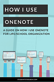 How I Use OneNote For Life And School Organization | Students Toolbox