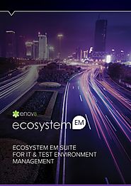 EcoSystem Suite For IT & Test Environment Management – Enov8