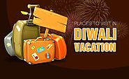 Places to Visit in Diwali Vacation 2018