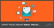 11 “Sneaky” Tricks To DOUBLE Your Email Conversions