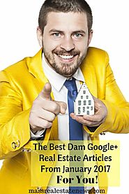 Great Real Estate Articles Published During January 2017