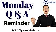 Monday Q&A Reminder - Personal Injury Attorney At. Louis - Tyson Mutrux