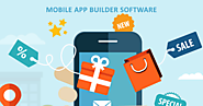 List Of Mobile App Builder Software | Create Your Own Mobile Apps Today!