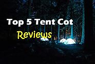 The Best Tent Cots For Camping Outdoors