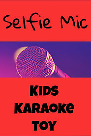 Selfie Microphone Great Gift Idea for Kids that Love to Sing - Kims Five Things