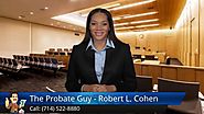 Anaheim, Lakewood: Probate Attorney Superb 5 Star Review