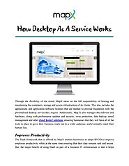 How Desktop as a Service Works by MapX Systems Desktop as a Service - issuu