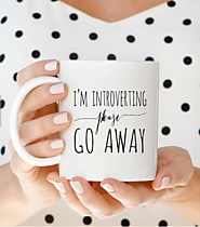 I'm Introverting Mug