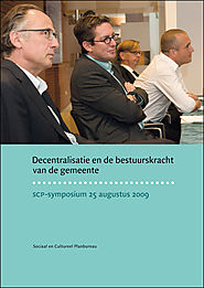 SCP: Decentralisatie en de bestuurskracht van de gemeente (2009)