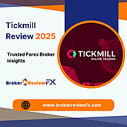 Tickmill Review 2025 – Trusted Forex Broker Insights