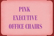 Pink Executive Office Chair & Pink Computer Chairs via @Flashissue