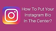 How to Put Your Instagram Name and Bio in The Middle | Tech Tip Trick