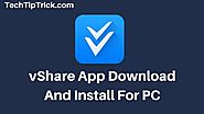 vShare App Download And Install For PC