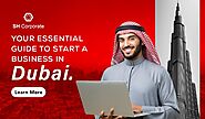A Compact Guide to Business Setup in Dubai