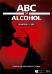 ABC of alcohol by Alex Paton (Author), Robin Touquet (Editor)