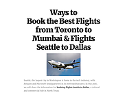 Ways to Book the Best Flights from Toronto to Mumbai & Flights Seattle to Dallas