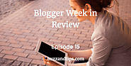 Blogger Week in Review EP15 :: SEO - What You Need to Know