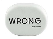 John Baldessari: WRONG Eraser