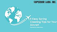 5 Easy Spring Cleaning Tips for Your Aircraft