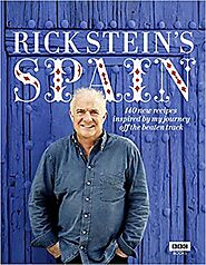 Rick Stein's Spain: 140 New Recipes Inspired by My Journey Off the Beaten Track: Amazon.co.uk: Stein, Rick: 860123464...