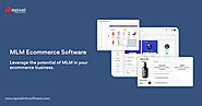 Empower Your Business with Ecommerce Integrated MLM Software