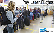 How To Buy Airline Tickets Online And Pay Later?