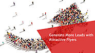 Generate More Sales Leads with Attractive Flyers